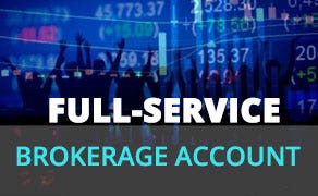 Full-Service Brokerage account