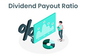 Understanding Dividend Payout Ratio