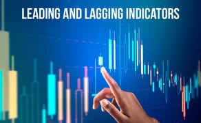 Leading and Lagging Indicators