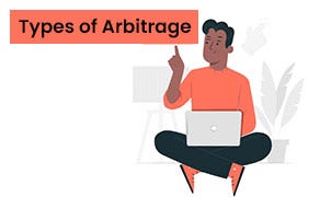 Various Types of Arbitrage