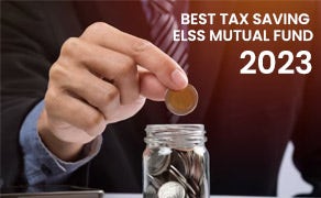 Tax Saving ELSS Mutual Funds