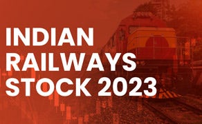 Best Indian Railway Stocks In India 2023