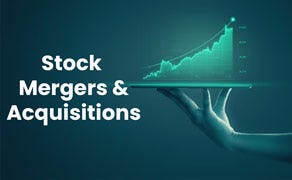 Stock Mergers & Acquisition