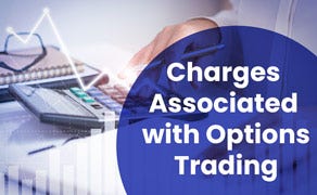 charges associated with Options trading