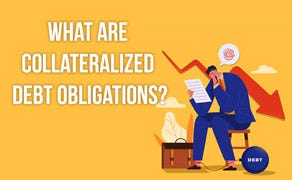 Collateralized Debt Obligations