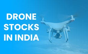 Drone Stocks in India