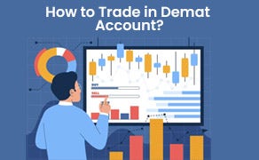 How to Trade in Demat Account