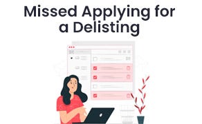 Missed Application for Delisting