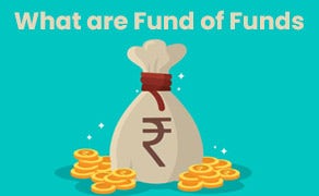 What are Fund of Funds