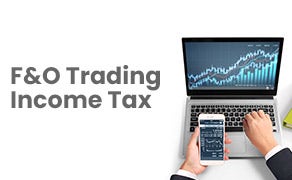 F&O Trading Income Tax