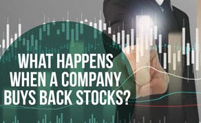 What Happens When a Company Buys Back Stocks