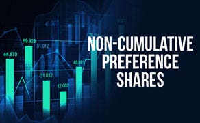 What Are Non-Cumulative Shares