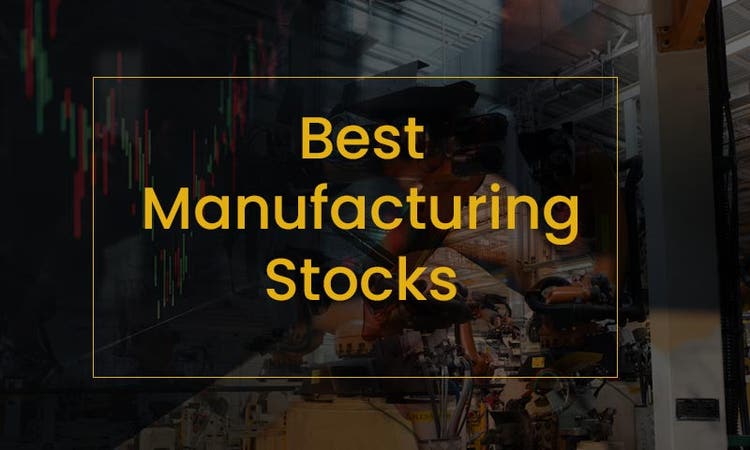 Manufacturing stocks