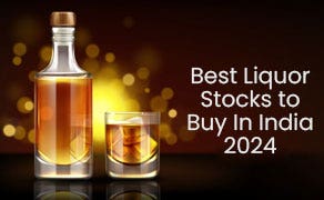 Best liquor stocks