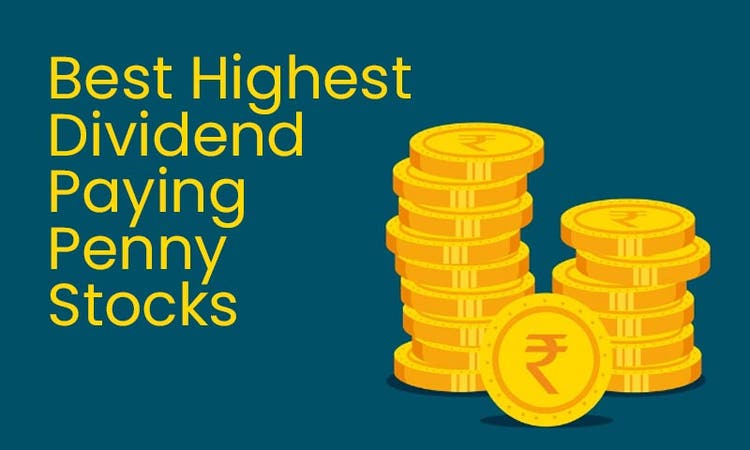 Highest Dividend Paying Penny Stocks