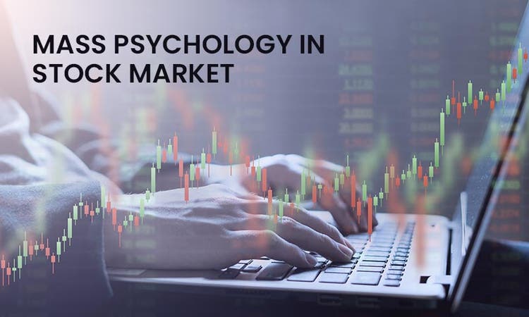 Mass Psychology in Stock Market