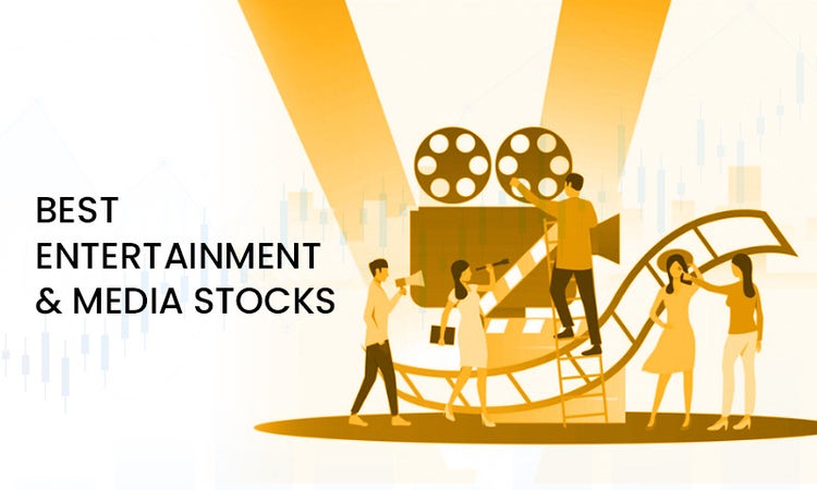 Best Entertainment & Media Stocks